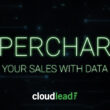 Lead Generation with B2B data, Cloudlead, Sales, Selling